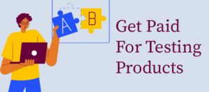 get paid for product testing